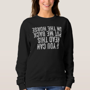 Sweatshirt Si Vous Pouvez Lire Cela Me Ramenez Sur La Vint Du