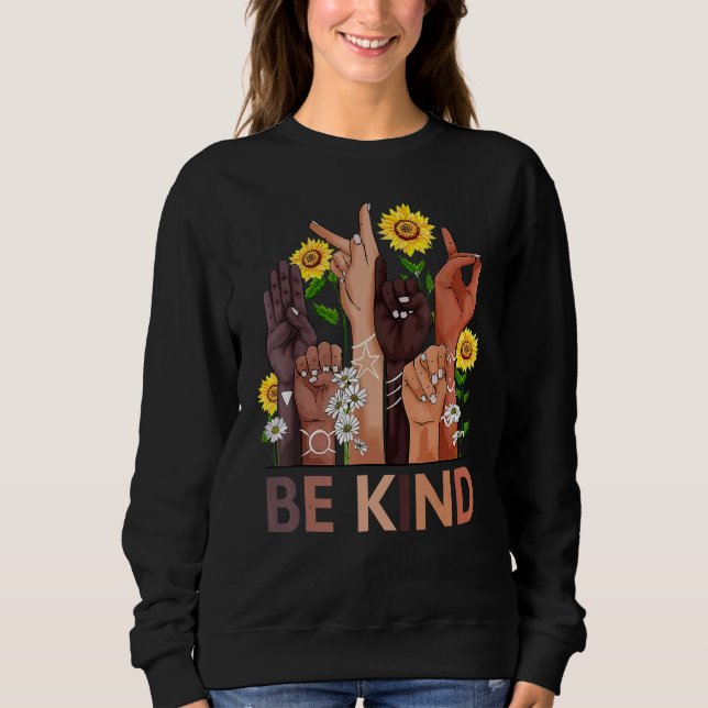 Sweatshirt Signe de la main de la langue des signes Sois gent (Devant)