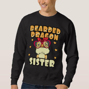 Sweatshirt Sis Propriétaire De Reptile Pogona Pet Sister