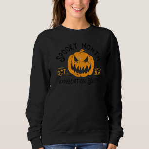 Sweatshirt Société d'appréciation du mois éffrayant Jack-o'-l
