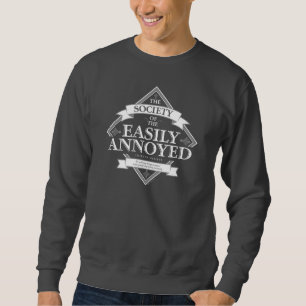 Sweatshirt Société de l'facile ennuyé