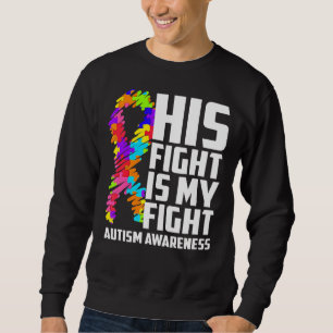 Sweatshirt Son Combat Est Mon Combat Sensibilisation sur l'au