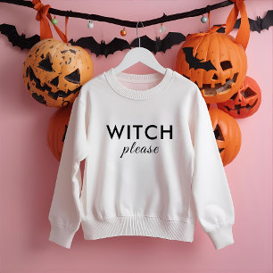 Sweatshirt Sorcière moderne S'il vous plaît Chemise Halloween