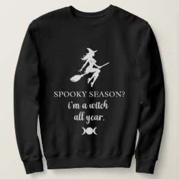 Sweatshirt sorcière toute l'année • graphique de sorcellerie