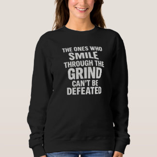 Sweatshirt Sourire broyer gymnase motivation citation avec te