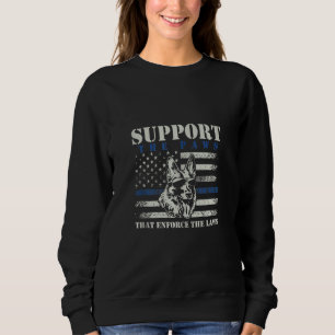 Sweatshirt Soutenez Les Pactes Qui Appliquent Les Lois Le She
