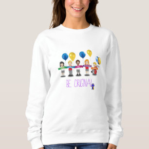 Sweatshirt "Soyez original "