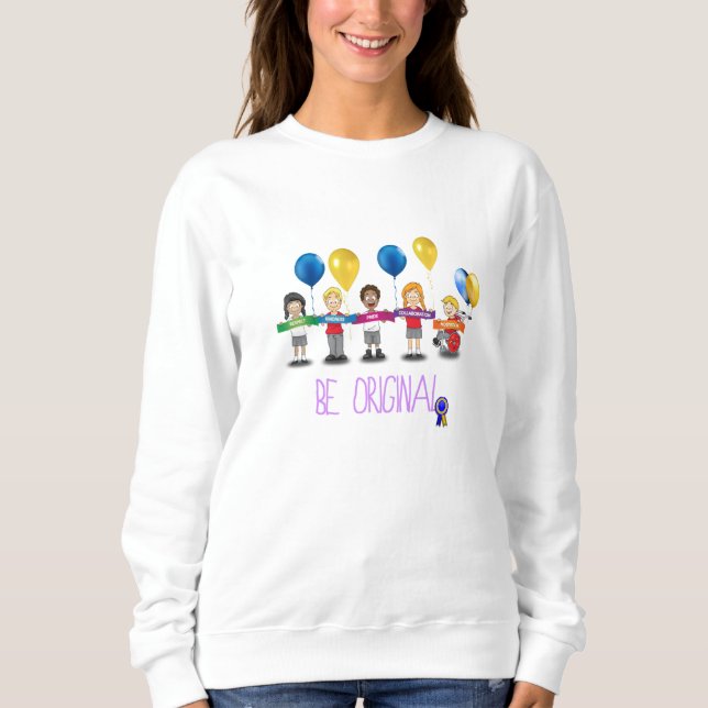 Sweatshirt "Soyez original " (Devant)