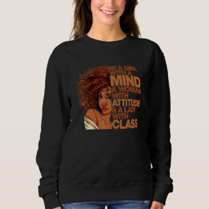 Sweatshirt Soyez Une Fille Avec Un Esprit Femme Avec Attitude