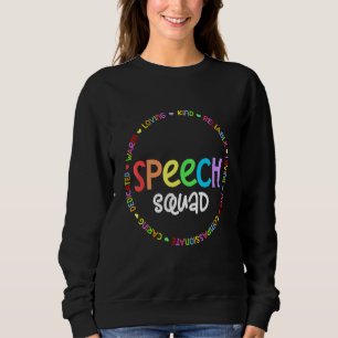 Sweatshirt Spécialiste en orthophonie Thérapie Équipe SLP ou