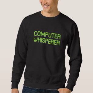 Sweatshirt Spécialiste Informatique Rétro Technicien Informat