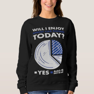 Sweatshirt Sport que j'apprécierai la course de sprint car