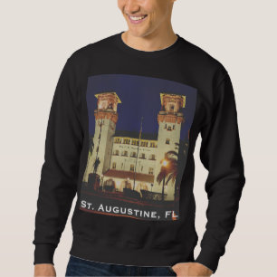Sweatshirt St. Augustine, FL - Hotel Alcazar