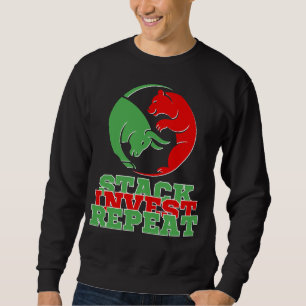 Sweatshirt Stack Invest Repeat™ Quiet Power Bulls & Bears