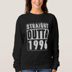Sweatshirt Straight Outta 1996