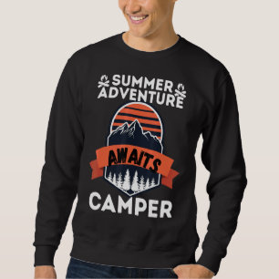 Sweatshirt Summer Adventure Attend Camper