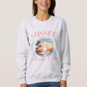 Sweatshirt Sunset Chaser Social Club Cozy Golden Hour