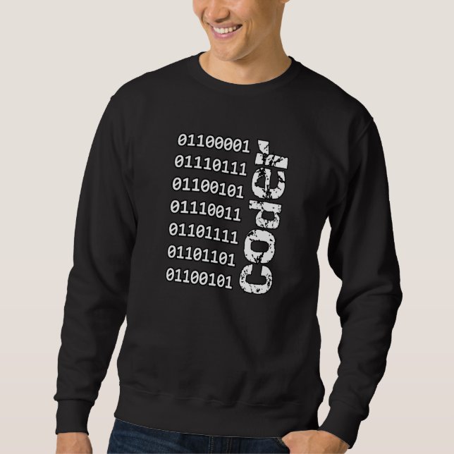 Sweatshirt Super Codeur En Code Binaire Il Professionnel (Devant)