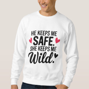 Sweatshirt "Sûr et sauvage"
