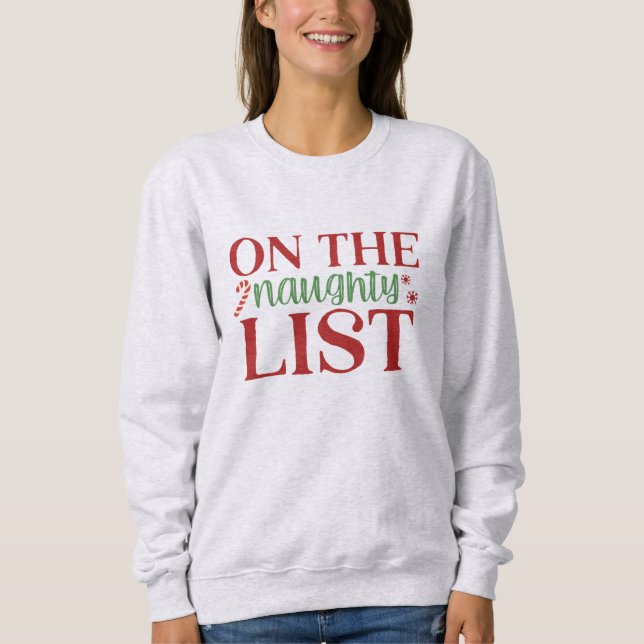 Sweatshirt Sur la liste des vilains (Devant)