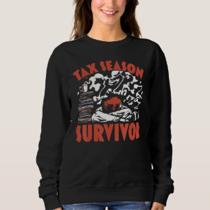 Sweatshirt Survivant de la saison fiscale Consultant fiscal E