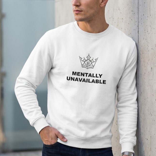 Sweatshirt Sweat-shirt à col ras du cou Mentalement indisponi (Créateur téléchargé)