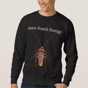 Sweatshirt Sweat-shirt Main Roach Energy The Unhinged Close