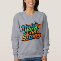 Sweat-shirt Motivant 'Train Hard Live Strong' | E