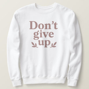 Sweatshirt T-shirt de la persévérance de la gliterie