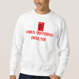 SWEATSHIRT T-SHIRT EST LE GOUVERNEMENT OCCULTE