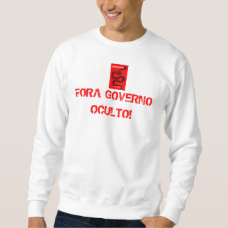 SWEATSHIRT T-SHIRT EST LE GOUVERNEMENT OCCULTE