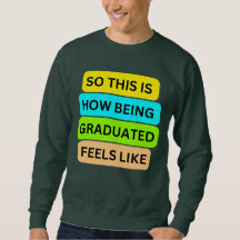 T-shirt gris SO_This_IS_HOW_BEING_GRADUATE
