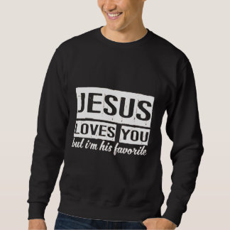 Sweatshirt T-Shirt Jésus t'aime