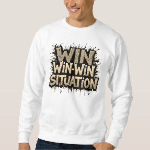 Sweatshirt T-shirt situation Win-Win