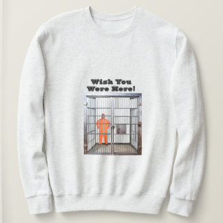 Sweatshirt T-shirt Wish You Were Here
