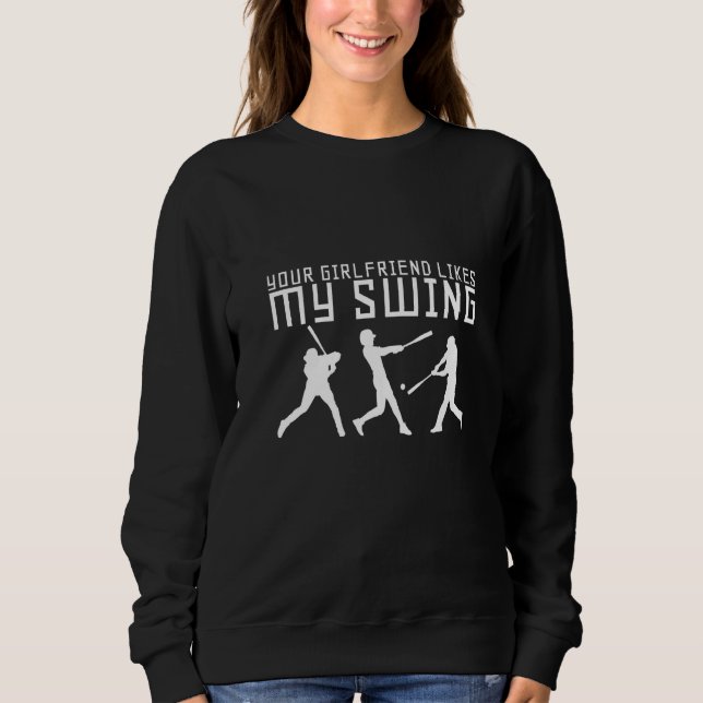 Sweatshirt Ta copine aime mon swing        (Devant)