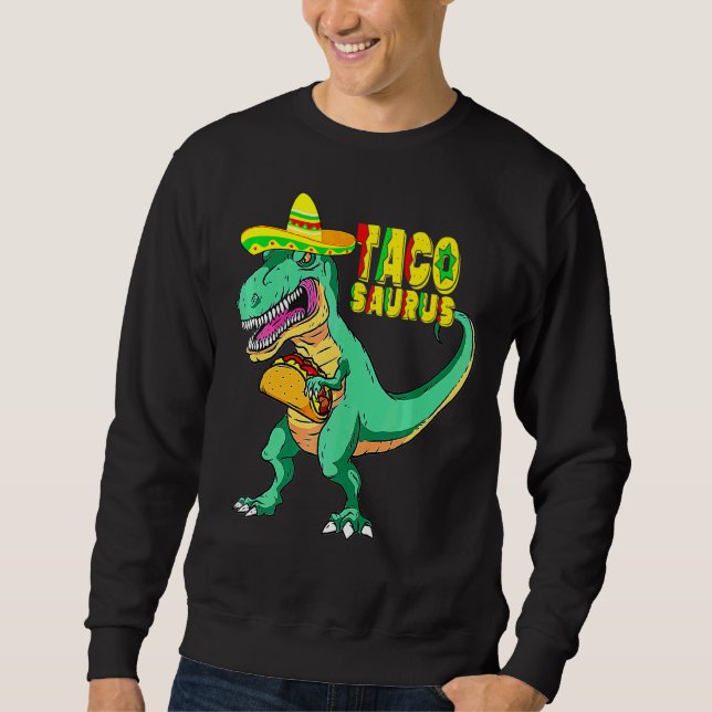 Sweatshirt Taco Saurus Cinco De Mayo (Devant)
