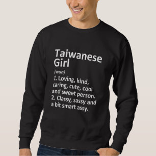 Sweatshirt TAIWANESE FILLE TAIWAN Don Funny Pays Accueil Raci