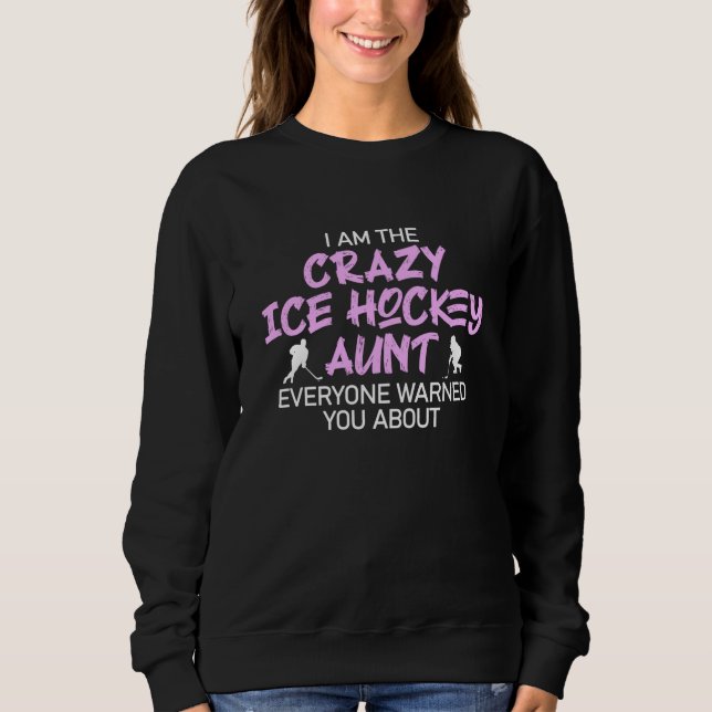 Sweatshirt tante de hockey sur glace folle (Devant)