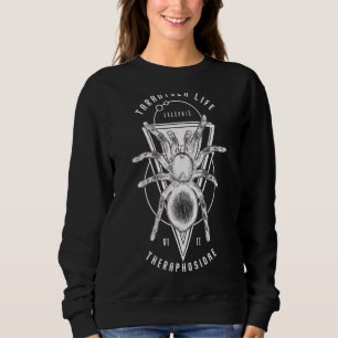 Sweatshirt Tarantula Life Geometry Indie Pet Spider Propriéta