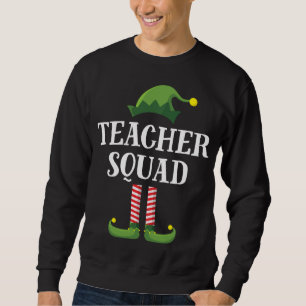 Sweatshirt Teacher Squad Elf Matching Group Christmas School