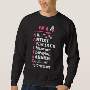 Sweatshirt Technicien Nail Inspire Artiste Nail Tech Manicuri
