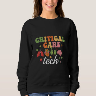 Sweatshirt Technologue de soins intensifs cool T-shirt groovy