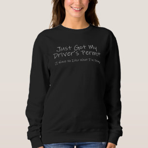 Sweatshirt Test de permis de conduire mauvais conducteur u201
