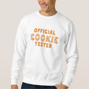 Sweatshirt Testeur officiel de cookies
