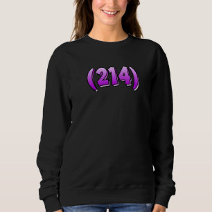 Sweatshirt Texas 214 Indicatif régional Dallas Plano Garland 