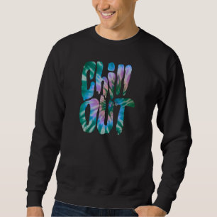 Sweatshirt Texte Tie-Dye Détente