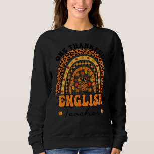 Sweatshirt Thanksgiving Rainbow Leopard One Thanksgiving Engl