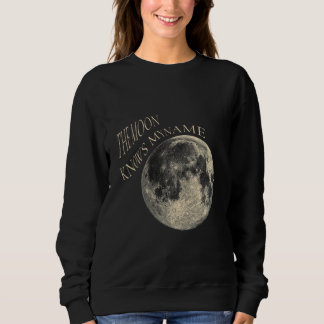 Sweatshirt The Moon Knows My Name — Vintage Celestial Art