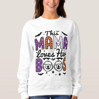 Sweatshirt This Mama Loves Her Boos Halloween Sweater